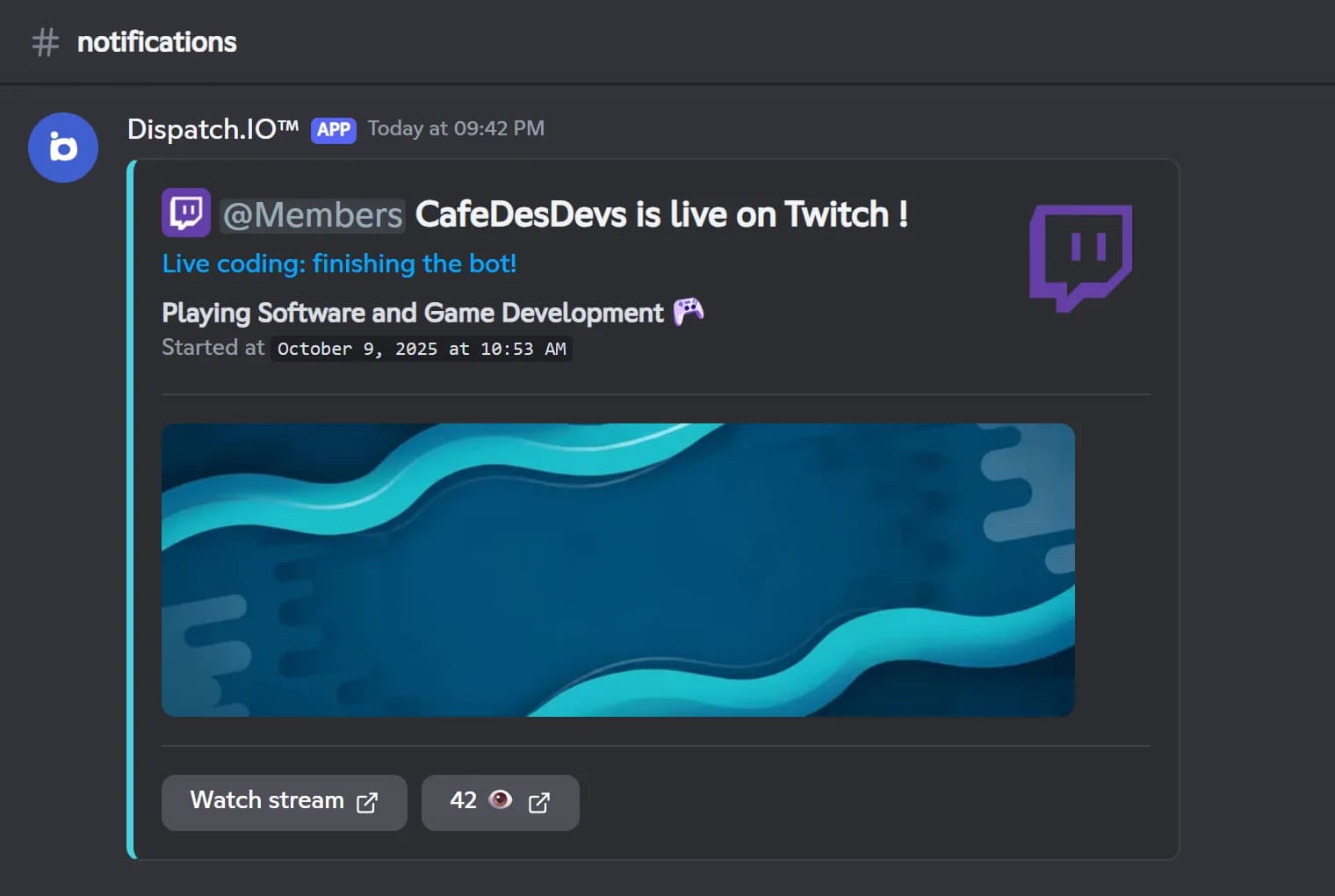 Dispatch.IO Twitch live announcement with the game, start time, preview and viewer count