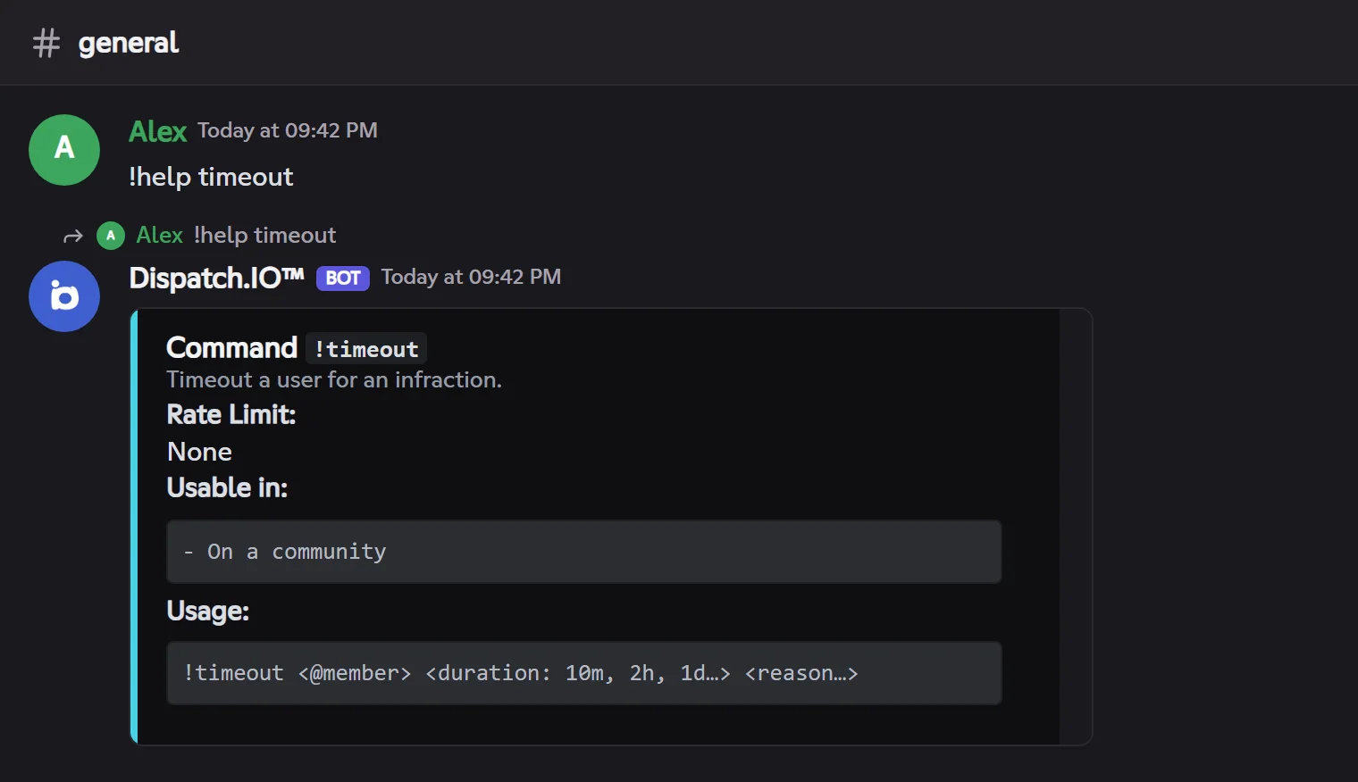 !help followed by a command name: what it does, where it works and how to type it. Reply to !help timeout: the command's card