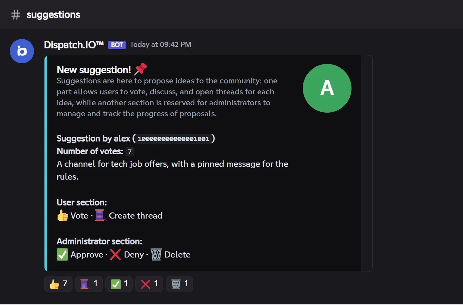 A suggestion: upvote with 👍, the staff answers with ✅ or ❌. Suggestion card with its reactions
