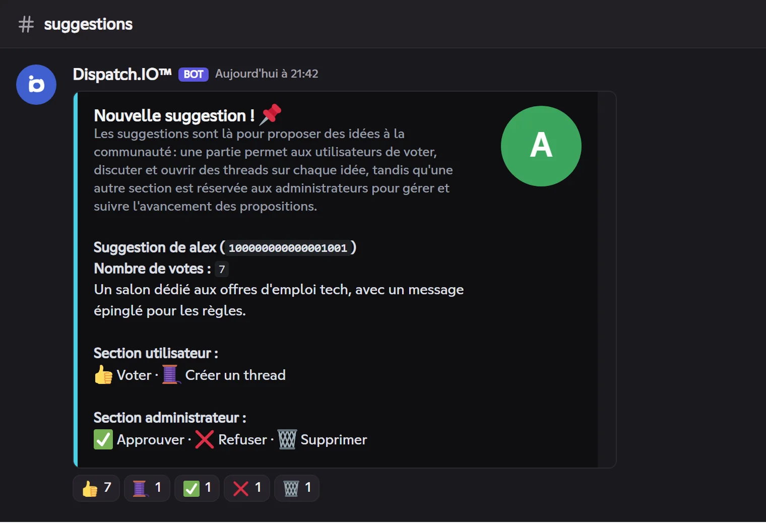 Une suggestion : vote avec 👍, l'équipe répond avec ✅ ou ❌. Carte de suggestion avec ses réactions