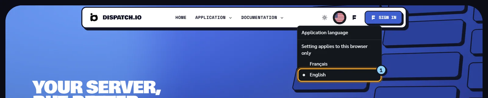 The language menu: the current choice is checked (1). Application language menu open with the Français and English options
