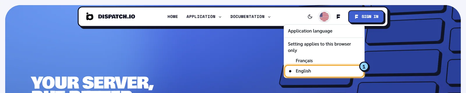 The language menu: the current choice is checked (1). Application language menu open with the Français and English options