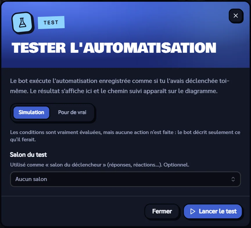 Le test, en simulation. Fenêtre de test d'une automatisation