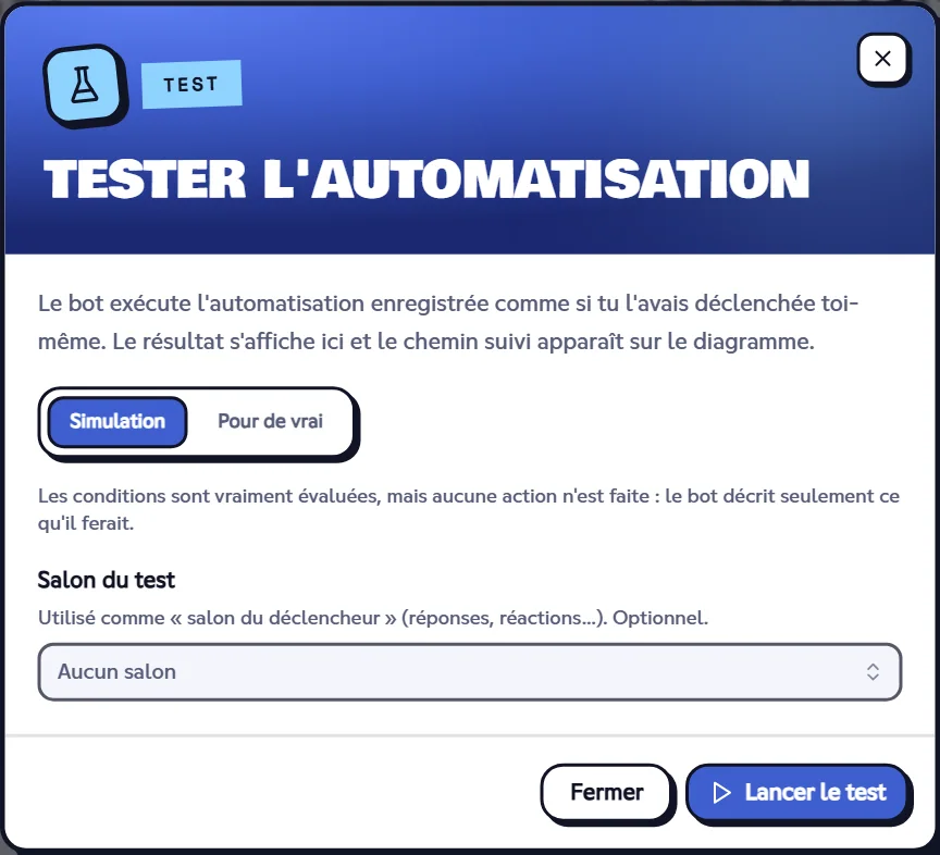 Le test, en simulation. Fenêtre de test d'une automatisation