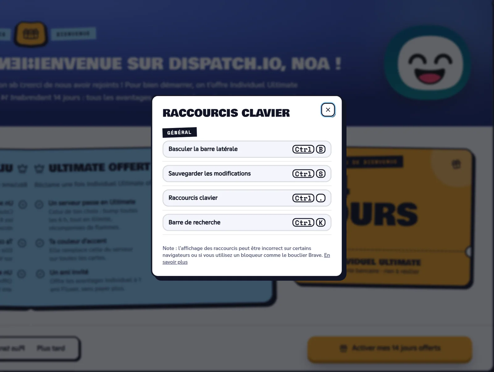La fenêtre Raccourcis clavier. Fenêtre Raccourcis clavier avec la liste des raccourcis