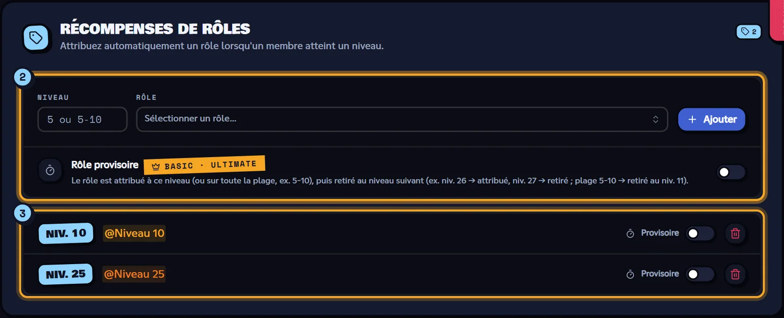 Deux récompenses : @Niveau 10 au niveau 10 et @Niveau 25 au niveau 25. Bloc Récompenses de rôles avec les récompenses aux niveaux 10 et 25 et l'option Rôle provisoire