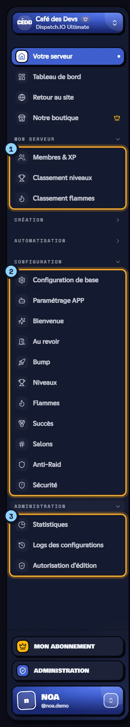 Le menu d'un serveur : Mon serveur, Configuration et Administration. Menu du tableau de bord d'un serveur avec ses trois groupes