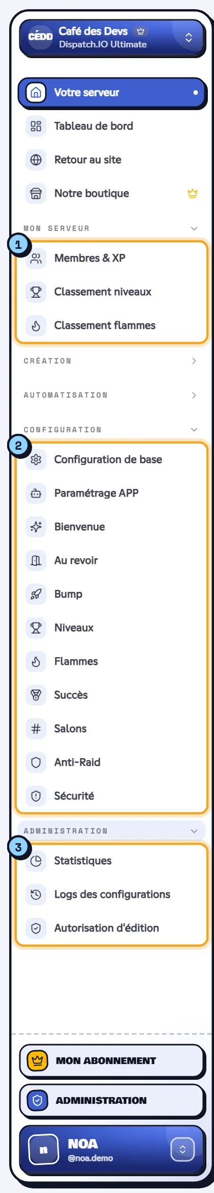 Le menu d'un serveur : Mon serveur, Configuration et Administration. Menu du tableau de bord d'un serveur avec ses trois groupes
